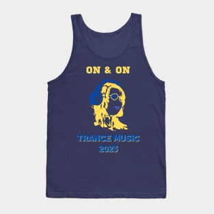 On & On. Trance Music 2023 Tank Top